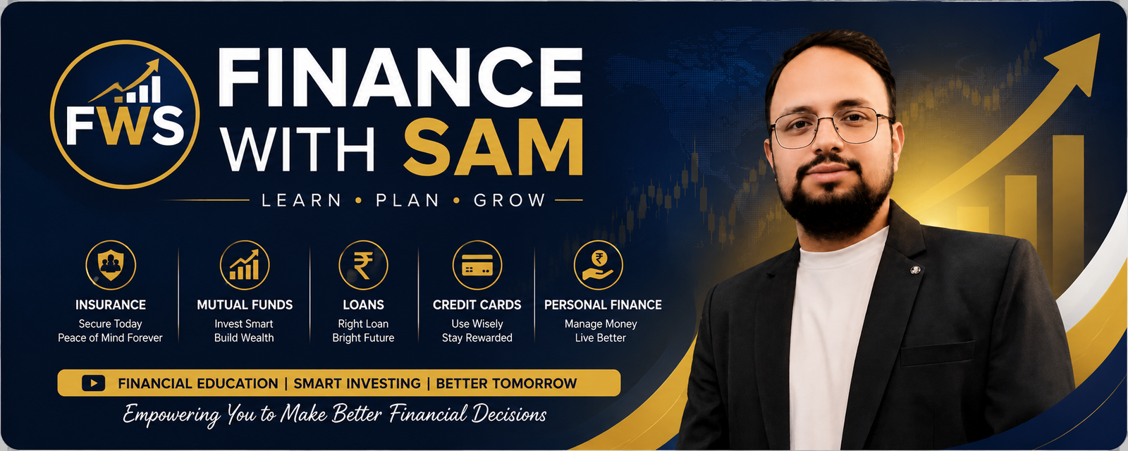 Finance with Sam - Insurance, Mutual Funds, Loans, Credit Cards and Personal Finance